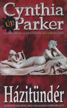 Cynthia Parker - Házitündér [antikvár]