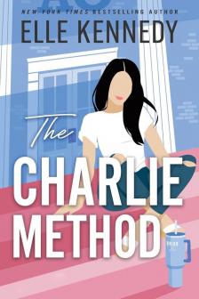 Elle Kennedy - The Charlie Method (Campus Diaries Series, Book 3)