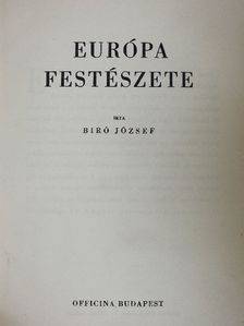 Biró József - Európa festészete [antikvár]