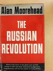 Alan Moorehead - The Russian Revolution [antikvár]