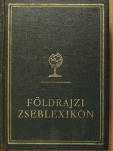 Földrajzi zseblexikon [antikvár]