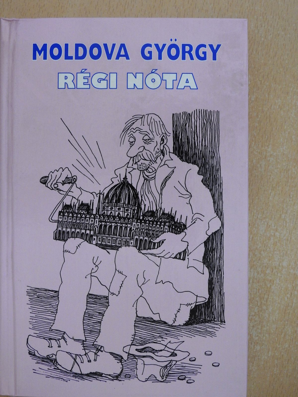 Moldova György - Régi nóta (dedikált példány) [antikvár]