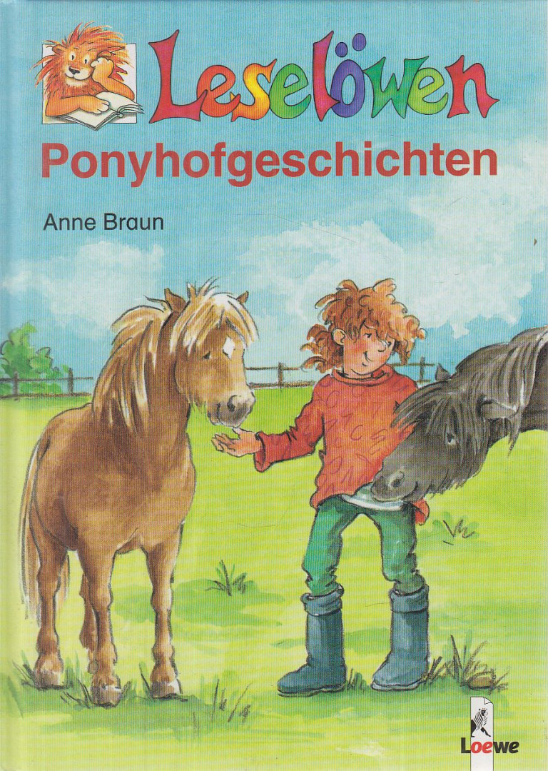 Anne Braun - Leselöwen - Ponyhofgeschichten [antikvár]