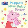 Peppa Pig - Peppa Pig: Peppa's New Baby Sister