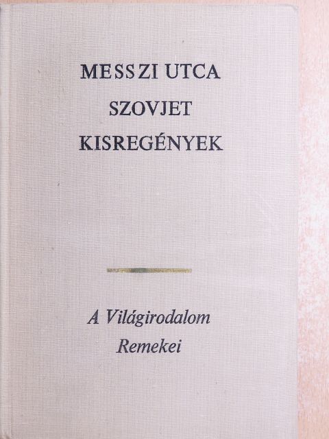 Andrej Platonov - Messzi utca [antikvár]