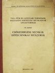 Vas-, fém és gépipari termékek helyszíni szerelési munkáinak anyagnormái VII. [antikvár]