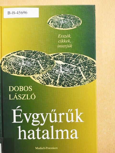 Dobos László - Évgyűrűk hatalma II. [antikvár]