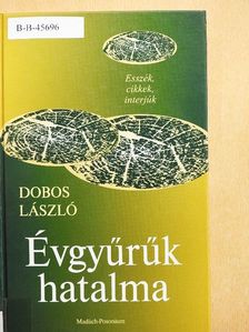 Dobos László - Évgyűrűk hatalma II. [antikvár]
