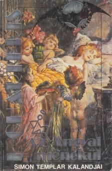LESLIE CHARTERIS - Az Angyal menekül [antikvár]