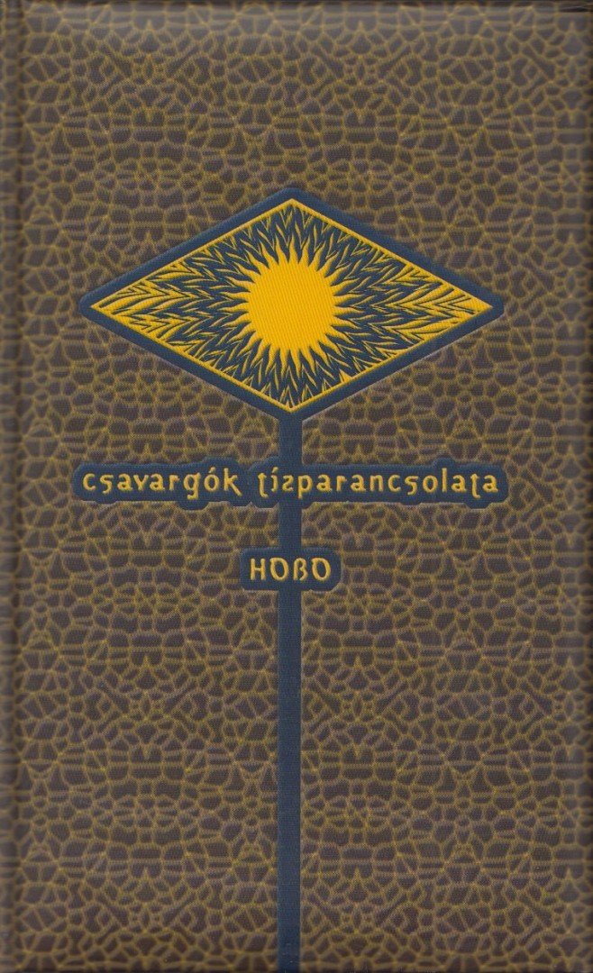 Földes László - Csavargók tízparancsolata [antikvár]