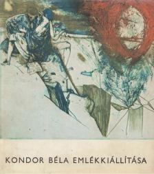 Dávid Katalin - Kondor Béla emlékkiállítása [antikvár]