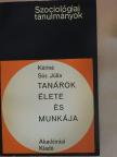 Kériné Sós Júlia - Tanárok élete és munkája [antikvár]