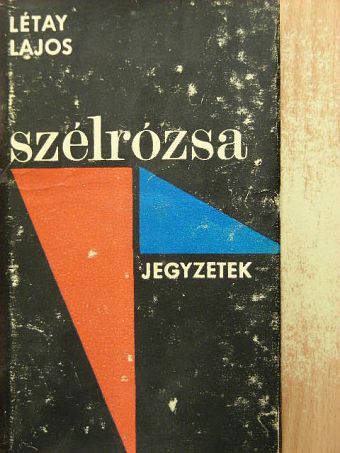 Létay Lajos - Szélrózsa [antikvár]