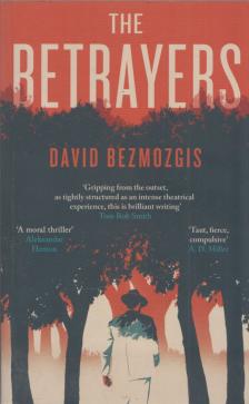Bezmozgis, David - The Betrayers [antikvár]