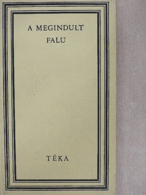 Benedek Elek - A megindult falu [antikvár]
