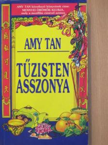 Amy Tan - Tűzisten asszonya [antikvár]