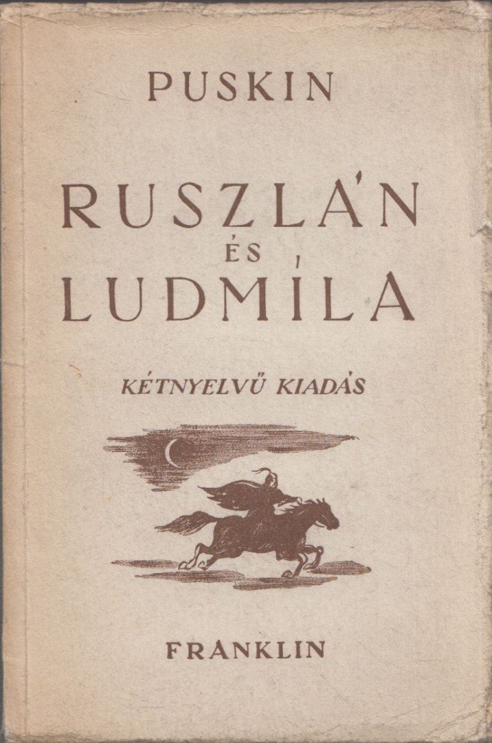 Alekszandr Puskin - Ruszlán és Ludmíla [antikvár]