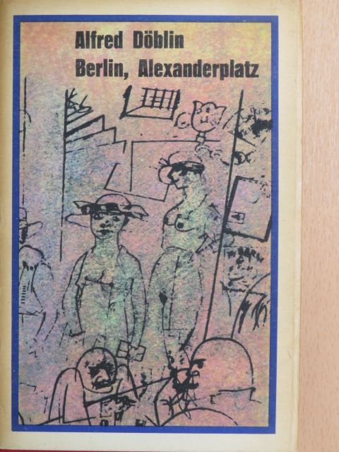 Alfred Döblin - Berlin, Alexanderplatz [antikvár]