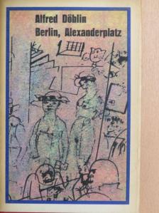 Alfred Döblin - Berlin, Alexanderplatz [antikvár]