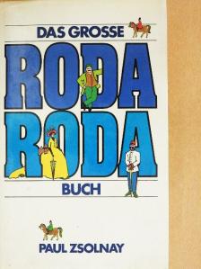 Elsbeth Roda Roda - Das grosse Roda Roda Buch [antikvár]