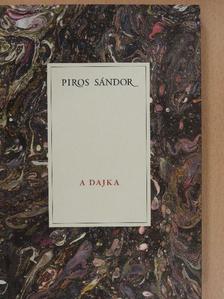 Piros Sándor - A dajka [antikvár]