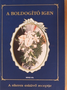 A boldogító igen [antikvár]