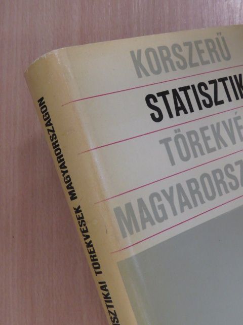 Árvay János - Korszerű statisztikai törekvések Magyarországon [antikvár]