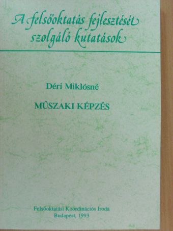 Déri Miklósné - Műszaki képzés [antikvár]