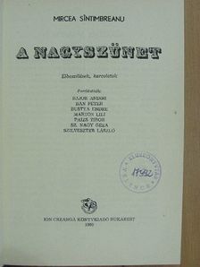Mircea Sintimbreanu - A nagyszünet [antikvár]