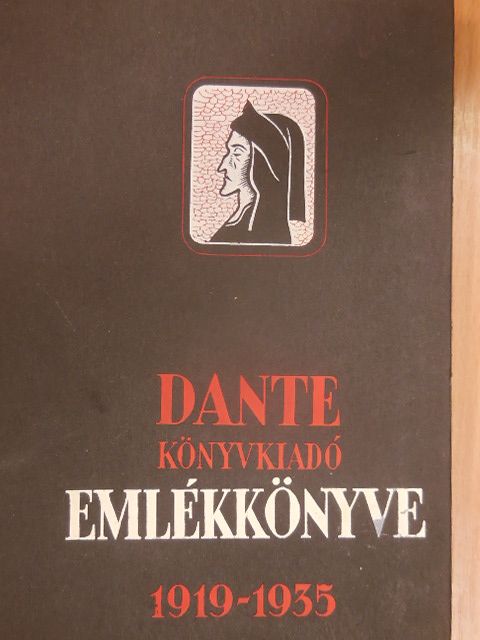 Anatole France - Dante Könyvkiadó Emlékkönyve 1919-1935 [antikvár]