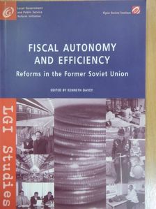 Alexey Kononets - Fiscal Autonomy and Efficiency [antikvár]