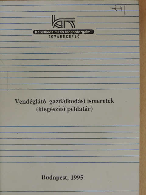 Mayer Gyöngyi - Vendéglátó gazdálkodási ismeretek [antikvár]