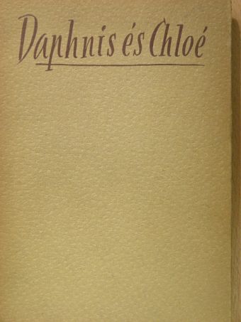 Longos - Daphnis és Chloé [antikvár]