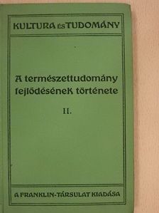 Wilhelm Bölsche - A természettudomány fejlődésének története II. (töredék) [antikvár]