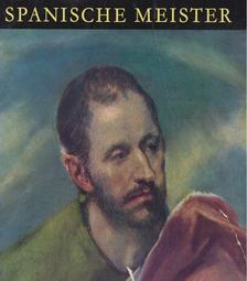 Spanische Meister [antikvár]