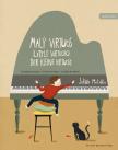 METELKA, JAKUB - LITTLE VIRTUOSO. 15 PIECES FOR PIANO