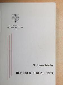 Dr. Hoóz István - Népesség és népesedés [antikvár]