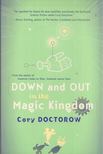 Down and Out in the Magic Kingdom [antikvár]