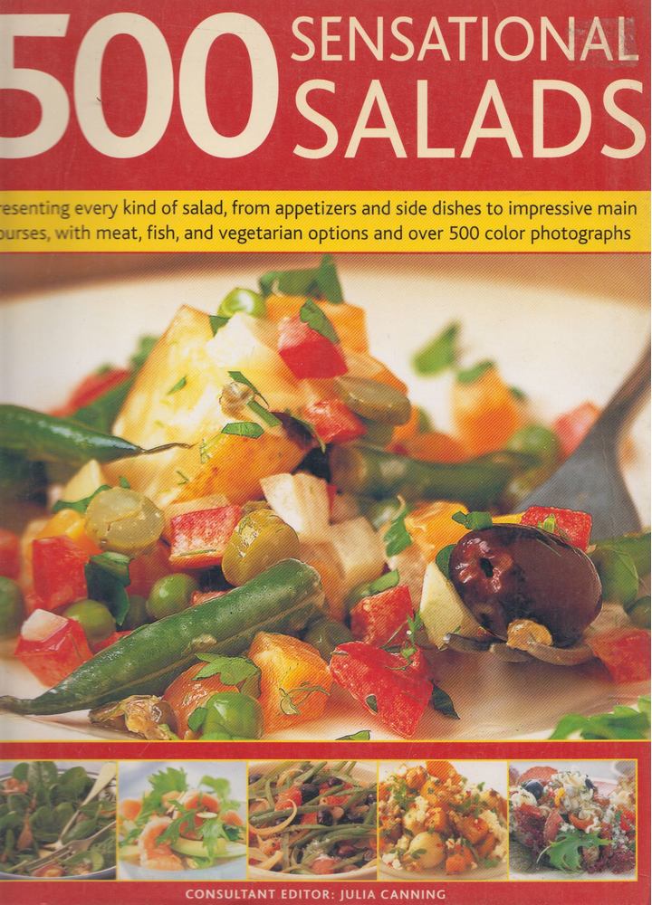 Julia Canning - 500 Sensational Salads [antikvár]