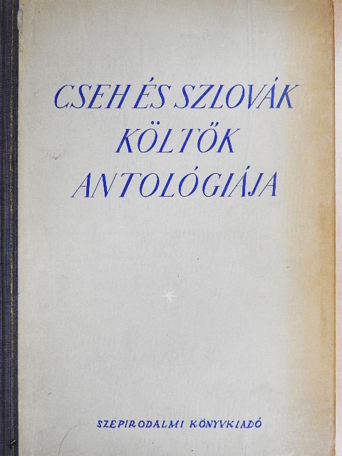 Andrej Plávka - Cseh és szlovák költők antológiája [antikvár]