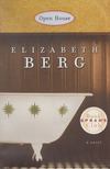 Elizabeth Berg - Open House [antikvár]