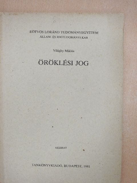 Világhy Miklós - Öröklési jog [antikvár]