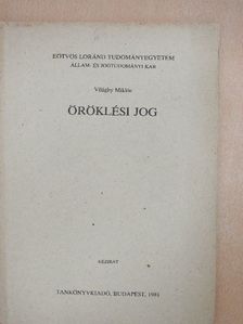 Világhy Miklós - Öröklési jog [antikvár]