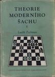 Ludek Pachman - Theorie moderního sachu II. [antikvár]