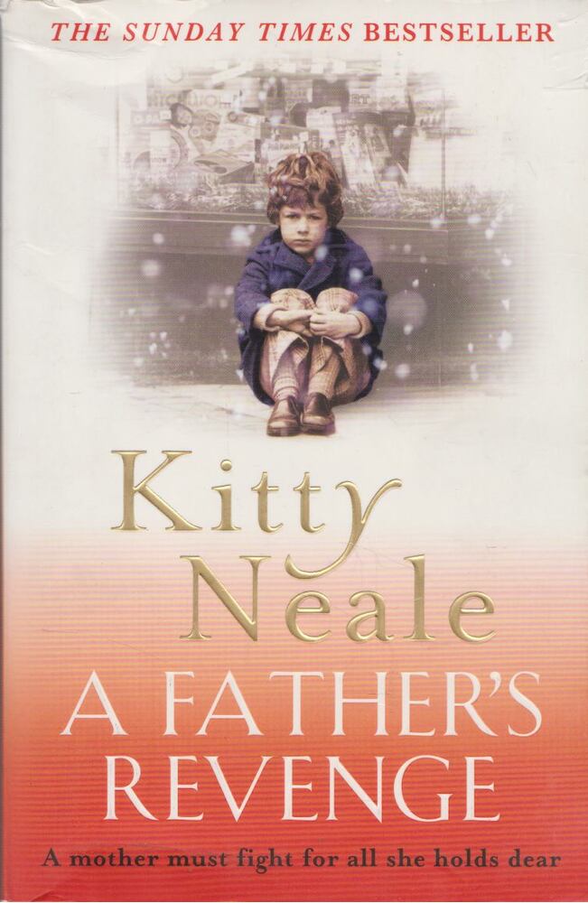 Kitty Neale - A Father's Revenge [antikvár]
