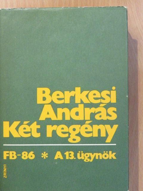 Berkesi András - Két regény (dedikált példány) [antikvár]