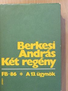 Berkesi András - Két regény (dedikált példány) [antikvár]