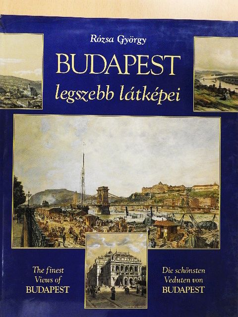 Rózsa György - Budapest legszebb látképei [antikvár]