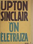 Upton Sinclair - Upton Sinclair önéletrajza [antikvár]
