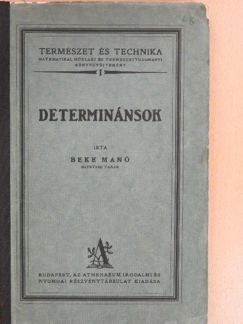 Beke Manó - Determinánsok [antikvár]